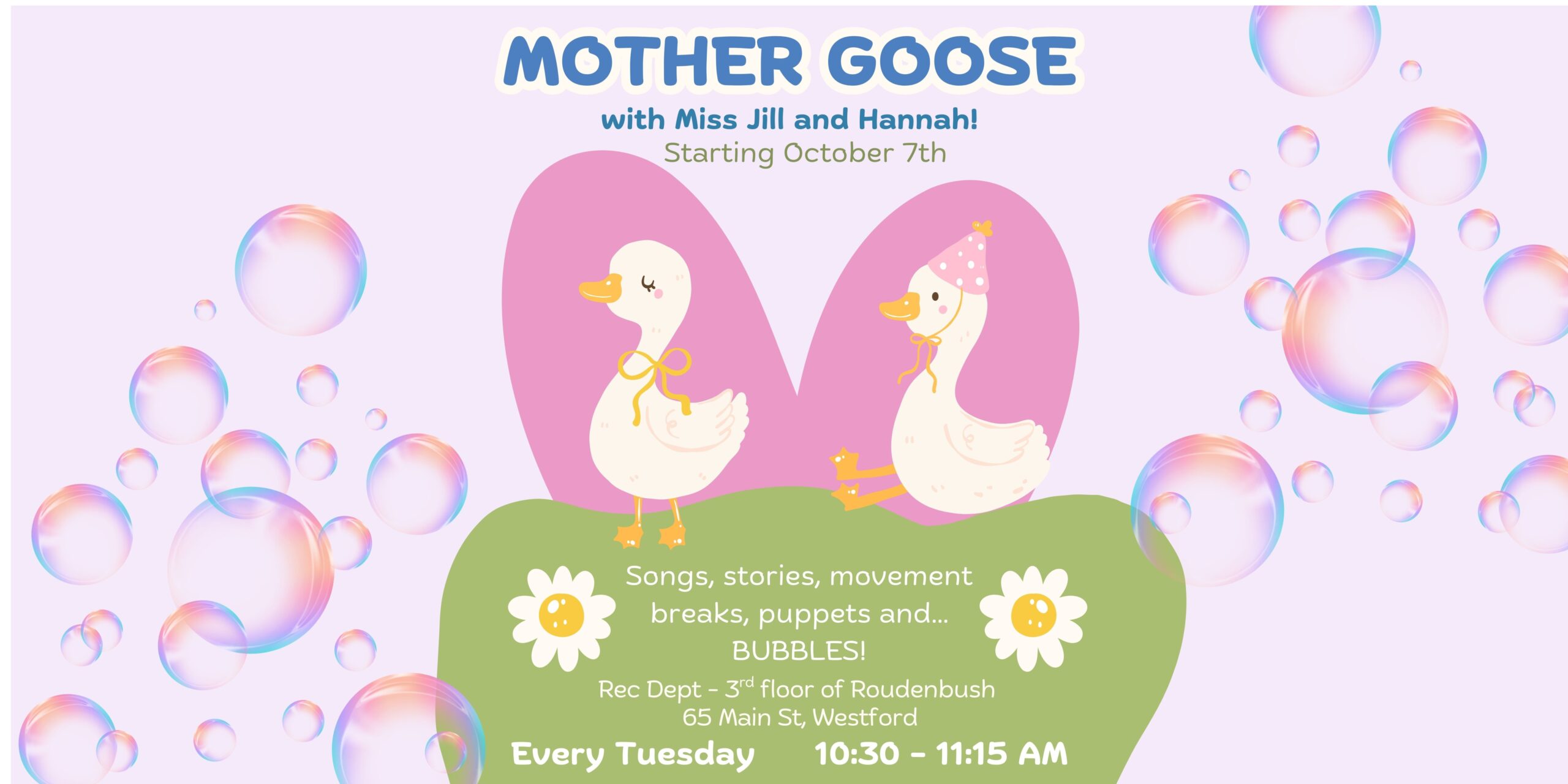 Mother Goose Starting October 7th