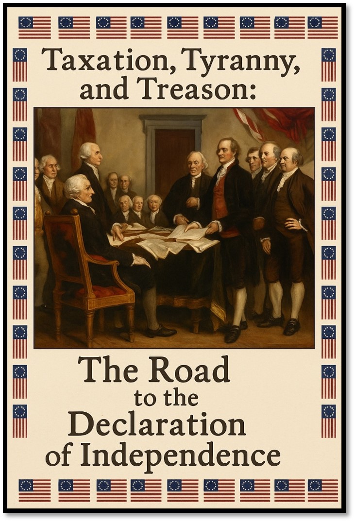 The Road to the Declaration of Independence