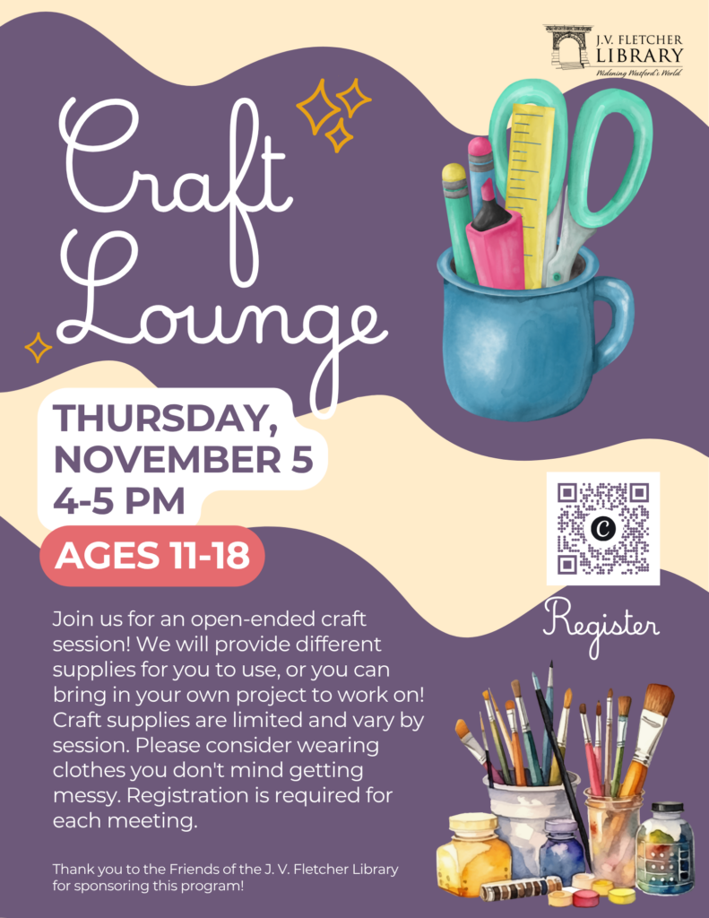 A promotional flyer for "Craft Lounge," hosted for ages 11–18 on Thursday, November 5, from 4:00 to 5:00 PM. The design features a purple and cream wavy background decorated with watercolor illustrations of art supplies, including scissors, pens, paintbrushes, and jars of paint, alongside the J. V. Fletcher Library logo.
