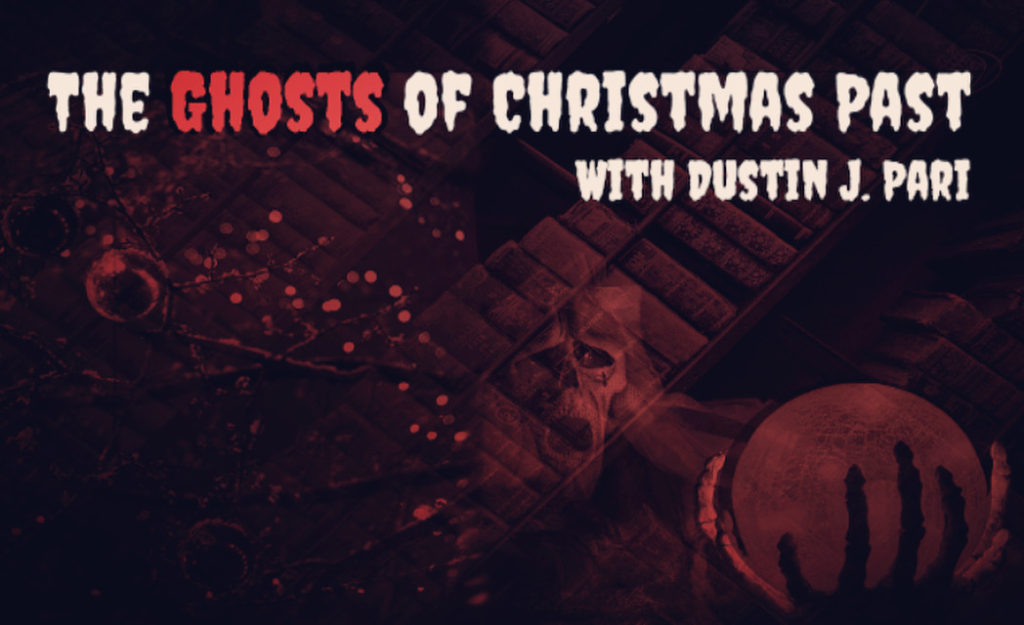 The Ghosts of Christmas Past